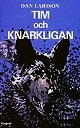 Tim och knarkligan